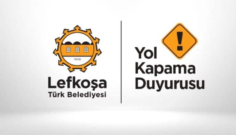LTB’den Yol Kapama Duyurusu