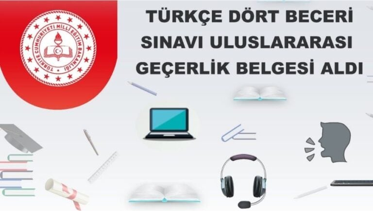 Türkçe Dört Beceri Sınavı uluslararası geçerlik belgesi aldı