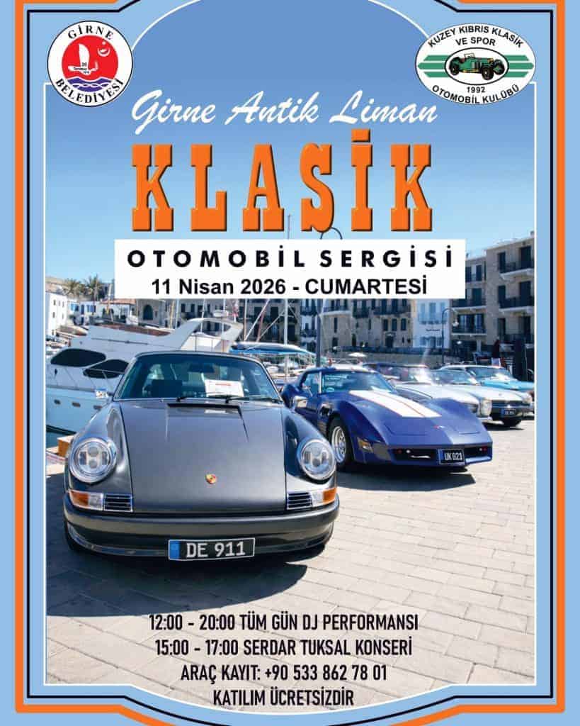 Girne Antik Liman’da Klasik Otomobil Tutkunlarını Buluşturan Sergi 11 Nisan’da Yapılacak