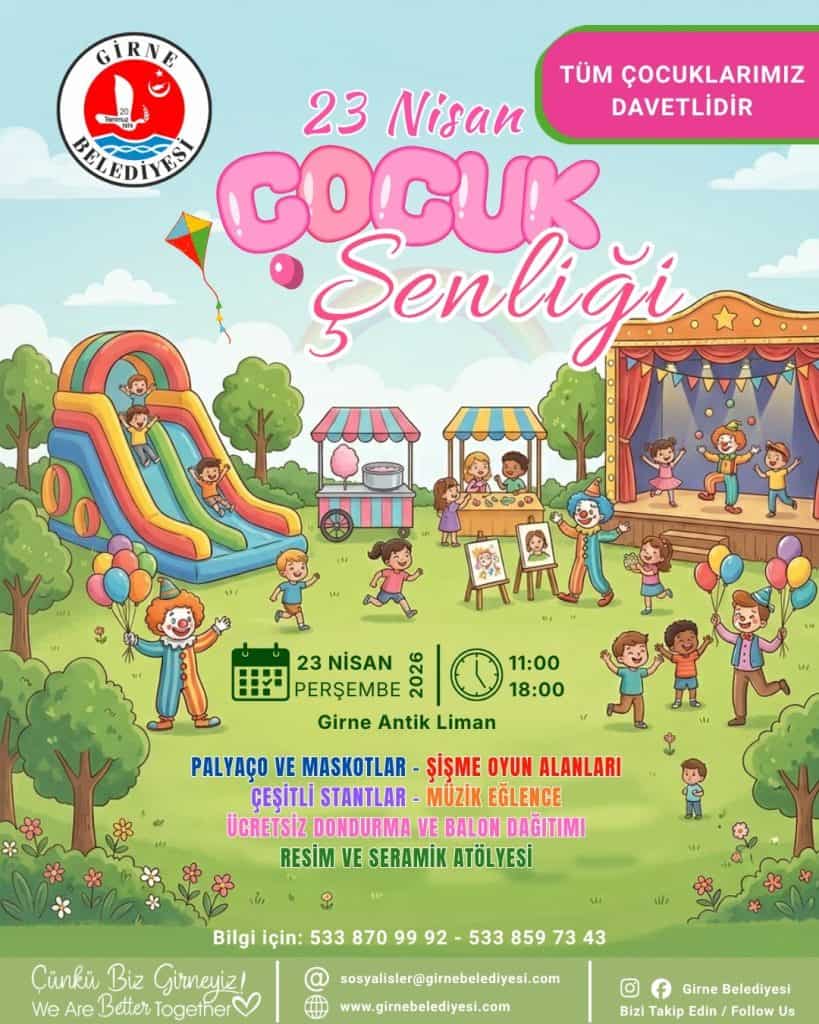 Girne'de 23 Nisan Ulusal Egemenlik ve Çocuk Bayramı Renkli Etkinliklerle Kutlanacak